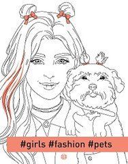 #girls#fashion#pets - 1